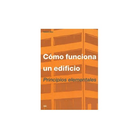 Como Funciona un edificio principios elementales