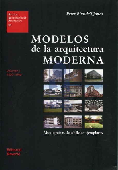 21 Modelos de la arquitectura moderna vol I