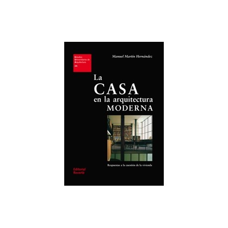 24 La Casa en la arquitectura moderna respuestas a la question de la vivienda