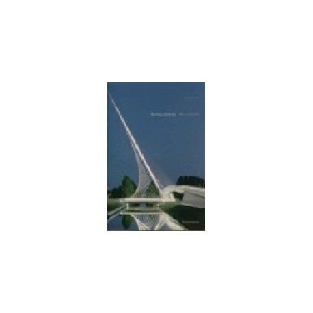 Santiago Calatrava - Obra Completa