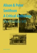 Alison & Peter Smithson A Critical Anthology