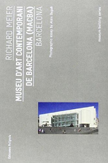 Richard Meier Museu d'Art Contemporani de Barcelona  MACBA  Barcelona