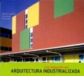 arquitectura industrializada