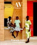 AV Monografias 201  2018  Francis Kéré Practical Aesthetics