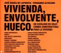 Vivienda, envolvente, hueco. Un catálogo de soluciones construtivas para la vivienda