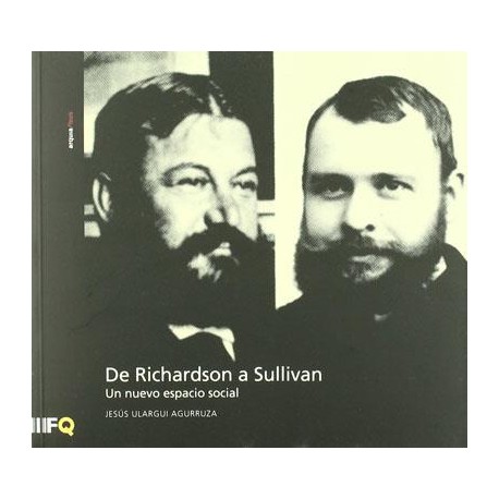Arquia/tesis 23 De Richardson a Sullivan - un nuevo espacio social