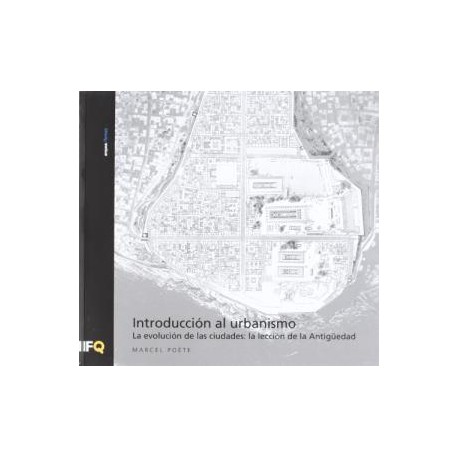 Arquia/Temas 34 Introducción al Urbanismo