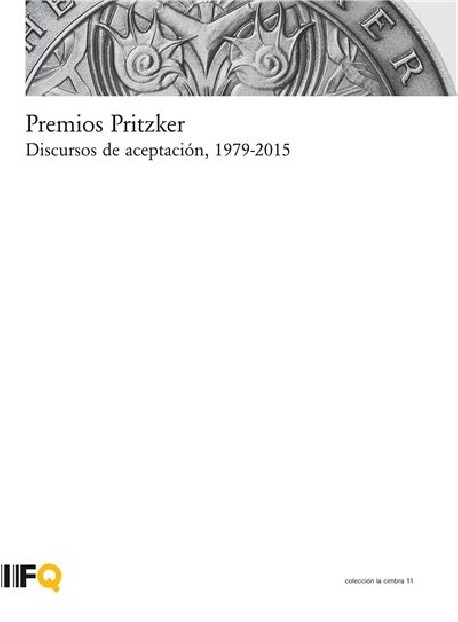 Premios Pritzker Discursos de Aceptación, 1979-2015