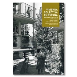 TC cuadernos Vivienda Colectiva en España Siglo XX  1929-1992  Collective Housing