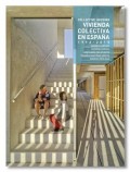 TC cuadernos Colective Housing Vivienda Colectiva en España 1992-2015