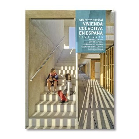 TC cuadernos Colective Housing Vivienda Colectiva en España 1992-2015