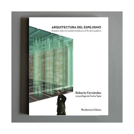 Arquitectura del Espejismo