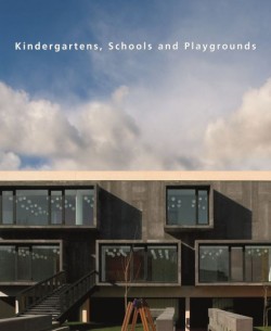 Kindergartens, Schools and Playgrounds