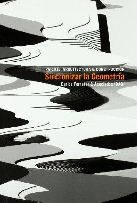 Sincronizar la geometria Fuentes Ideográficas / Paisaje, arquitectura y construccion OAB
