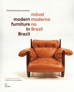 Móvel Moderno no Brasil/Modern Furniture in Brazil