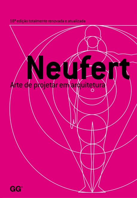Neufert - Arte de projetar em arquitetura 18ª edição totalmente renovada e actualizada
