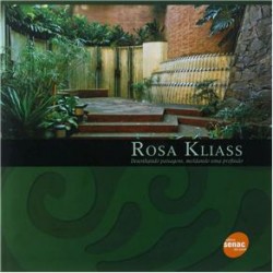 Rosa Kliass - Desenhando paisagens, moldando uma profissão
