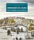 Urbanismo de Colina  Uma tradição luso-brasileira