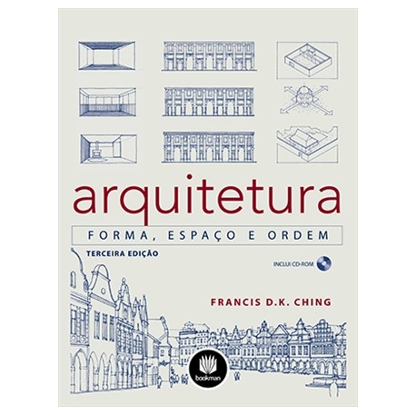 Arquitetura Forma Espaço e Ordem 3ª Ed