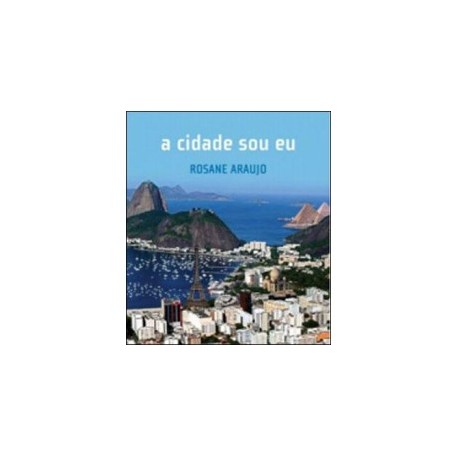 A cidade sou eu