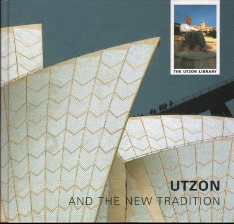 Utzon and the new Tradition the Utzon Library