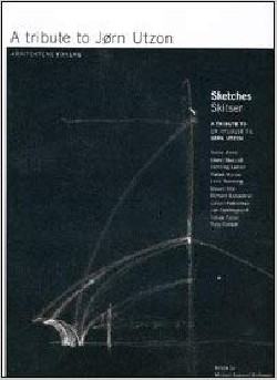 A Tribute to Jorn Utzon Sketches