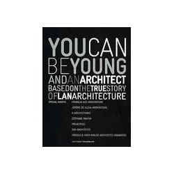 You Can be Young and an Architect based on a true story of Lan Architecture