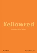 Yellowred On Reused Architecture Volume 1