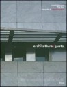 Architettura e gusto Claudio Piersanti Rita Rava
