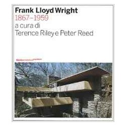 Frank Lloyd Wright 1867-1959