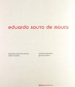 eduardo souto de moura tutte le opere