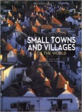Small Towns and Villages of the world
