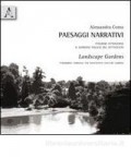Paesaggi Narrativi - Landscape Gardens itineraries through the eighteenth century garden