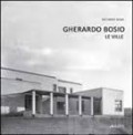 Gherardo Bosio - Le Ville