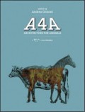 A4A Architecture for animals buildings 20 designs shelter animals