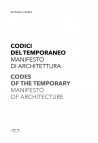 Codes of the Temporary Manifesto of Architecture/Codici del Temporaneo Manifesto di Architettura