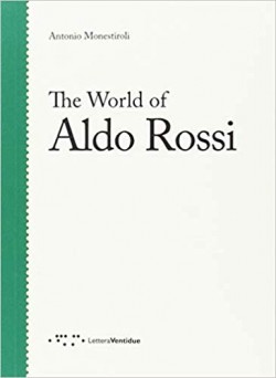 The World of Aldo Rossi