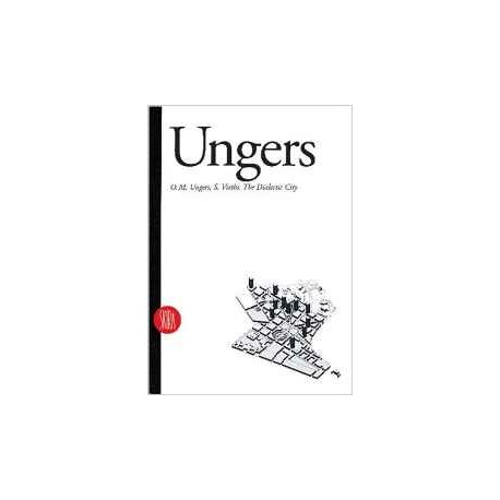 Ungers O. M. Ungers S. Vieths The dialectic city