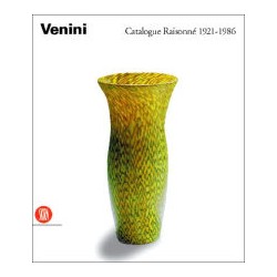 Venini - catalogue raisonné 1921-1986