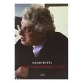 Mario Botta - La scuola, L'architectura, La città the school the architecture the city