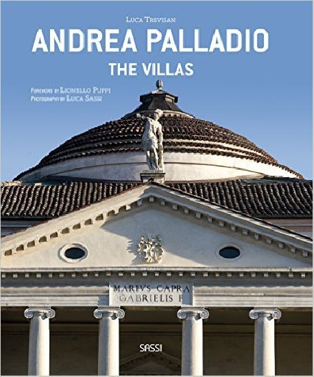 Andrea Palladio The Villas