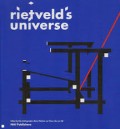 Rietveld's Universe Gerrit Th. Rietveld