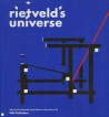 Rietveld's Universe Gerrit Th. Rietveld