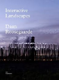 Interative Landscapes - Daan Roosegaarde