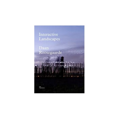 Interative Landscapes - Daan Roosegaarde