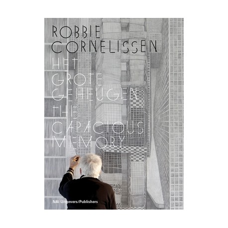Robbie Cornelissen - The Capacious Memory