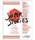 super stories catálogo 2nd triennial contemporary art fashion design