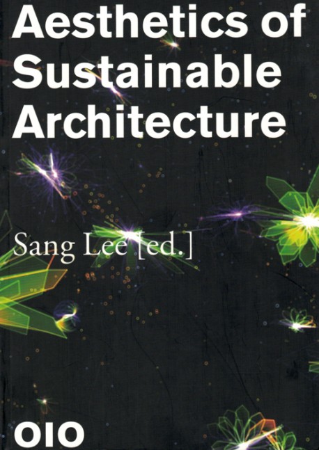 Aesthetics of Sustainable Architecture