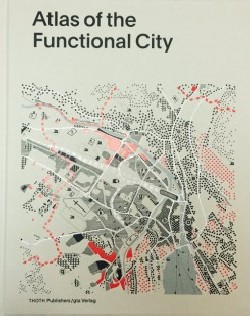 Atlas of the functional city CIAM 1933