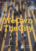 We own the city - Enabling Community Practice in Architecture and Urban Planning
